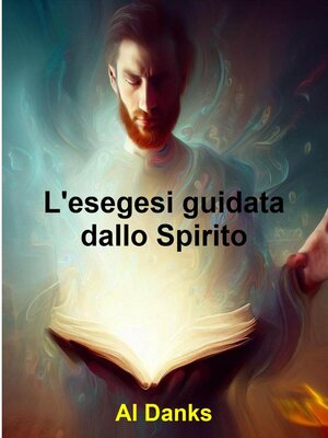 cover image of L'esegesi guidata dallo Spirito